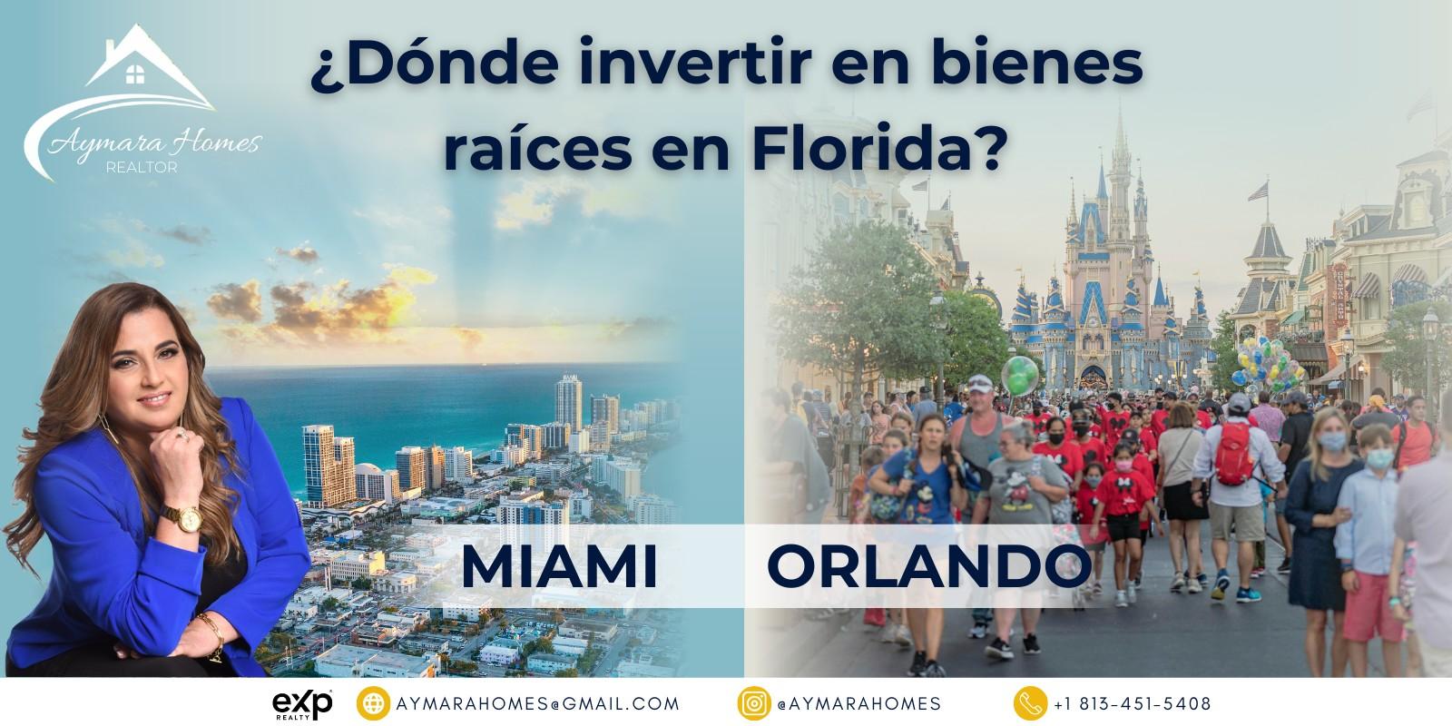 Miami vs. Orlando: ¿Dónde invertir en bienes raíces en Florida?