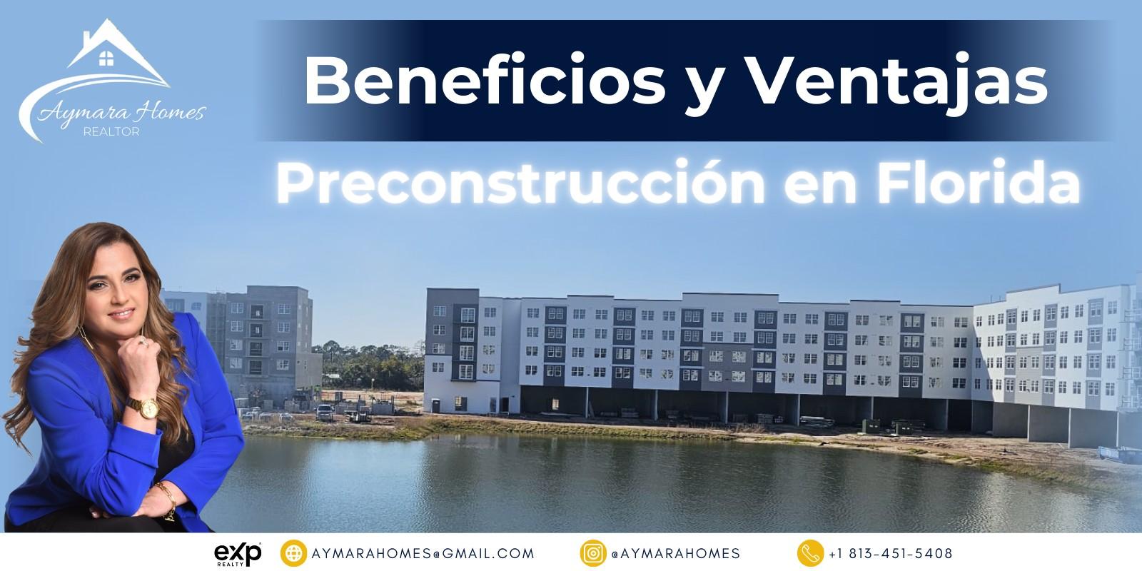 Beneficios y Ventajas de la Preconstrucción en Florida
