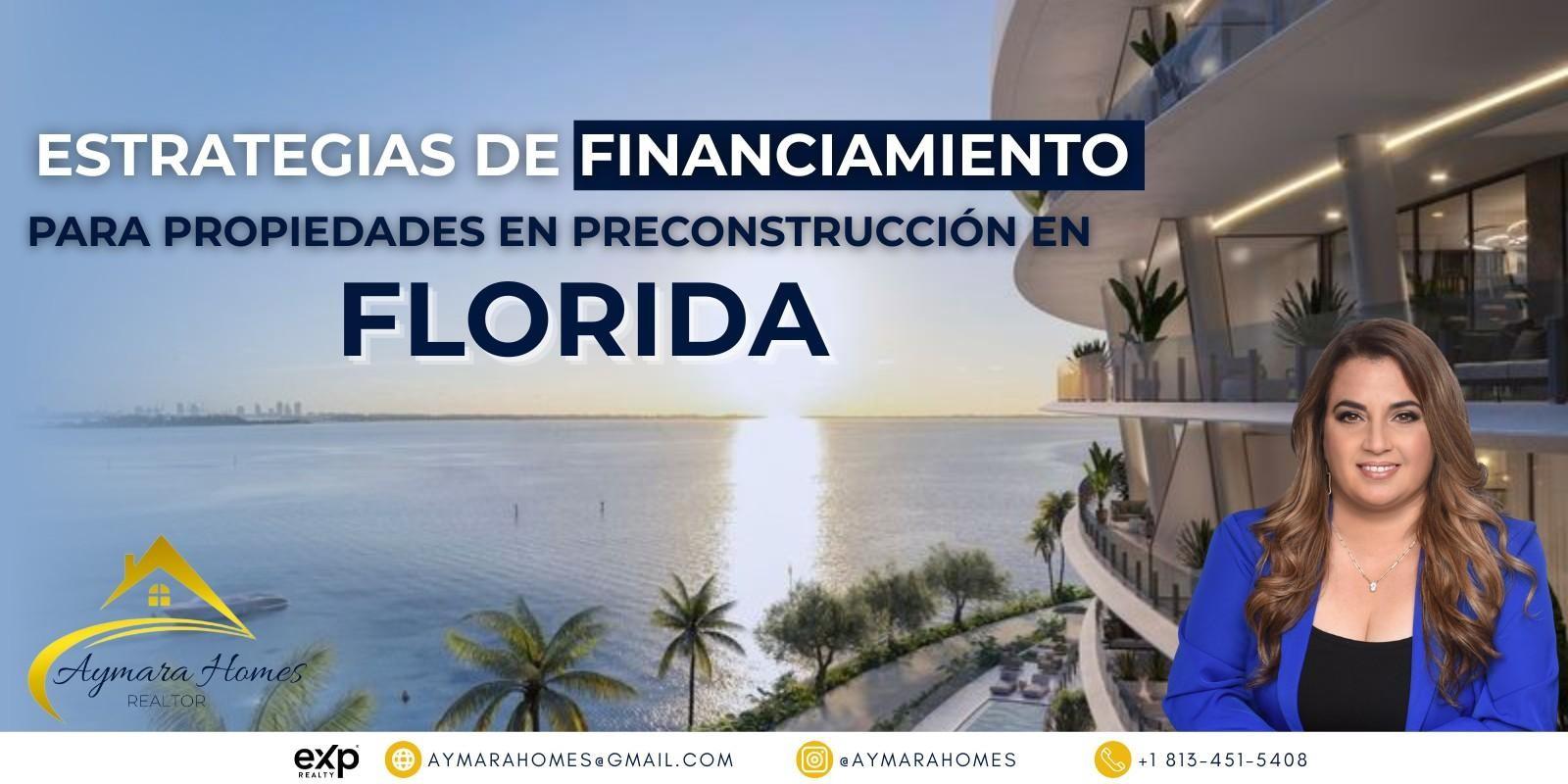 Invertir sin pagar todo de entrada: Estrategias de financiamiento para preconstrucción en Florida