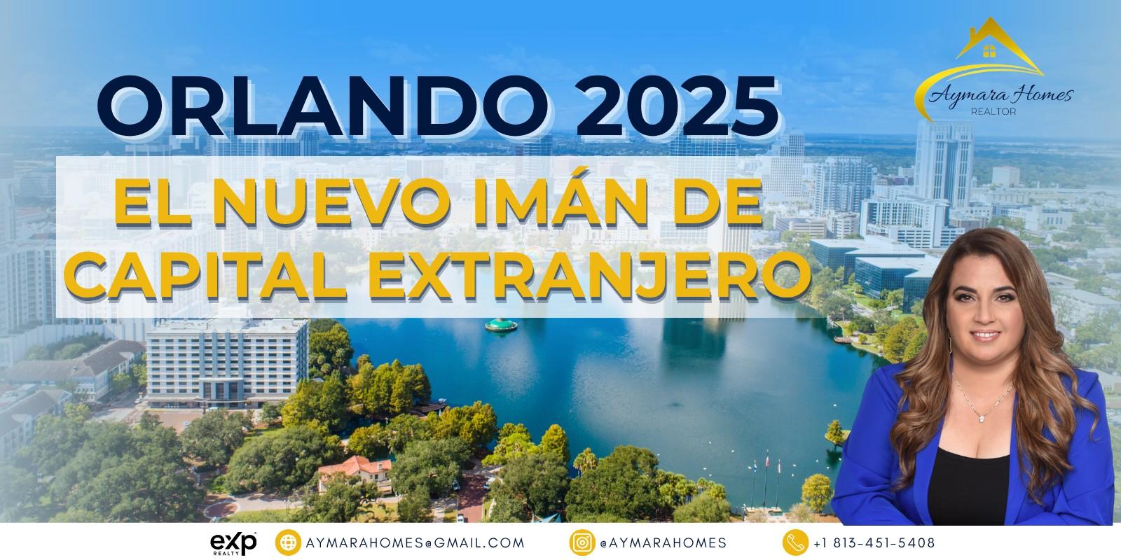 El secreto mejor guardado de los inversionistas internacionales está en Orlando