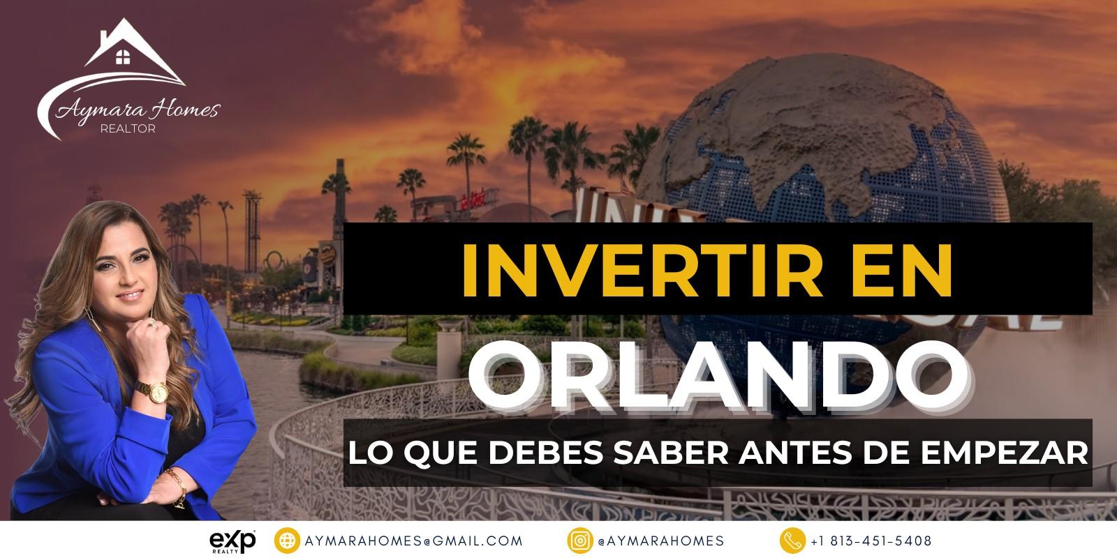 ¿Vas a invertir en Orlando? Esto es lo que nadie te cuenta