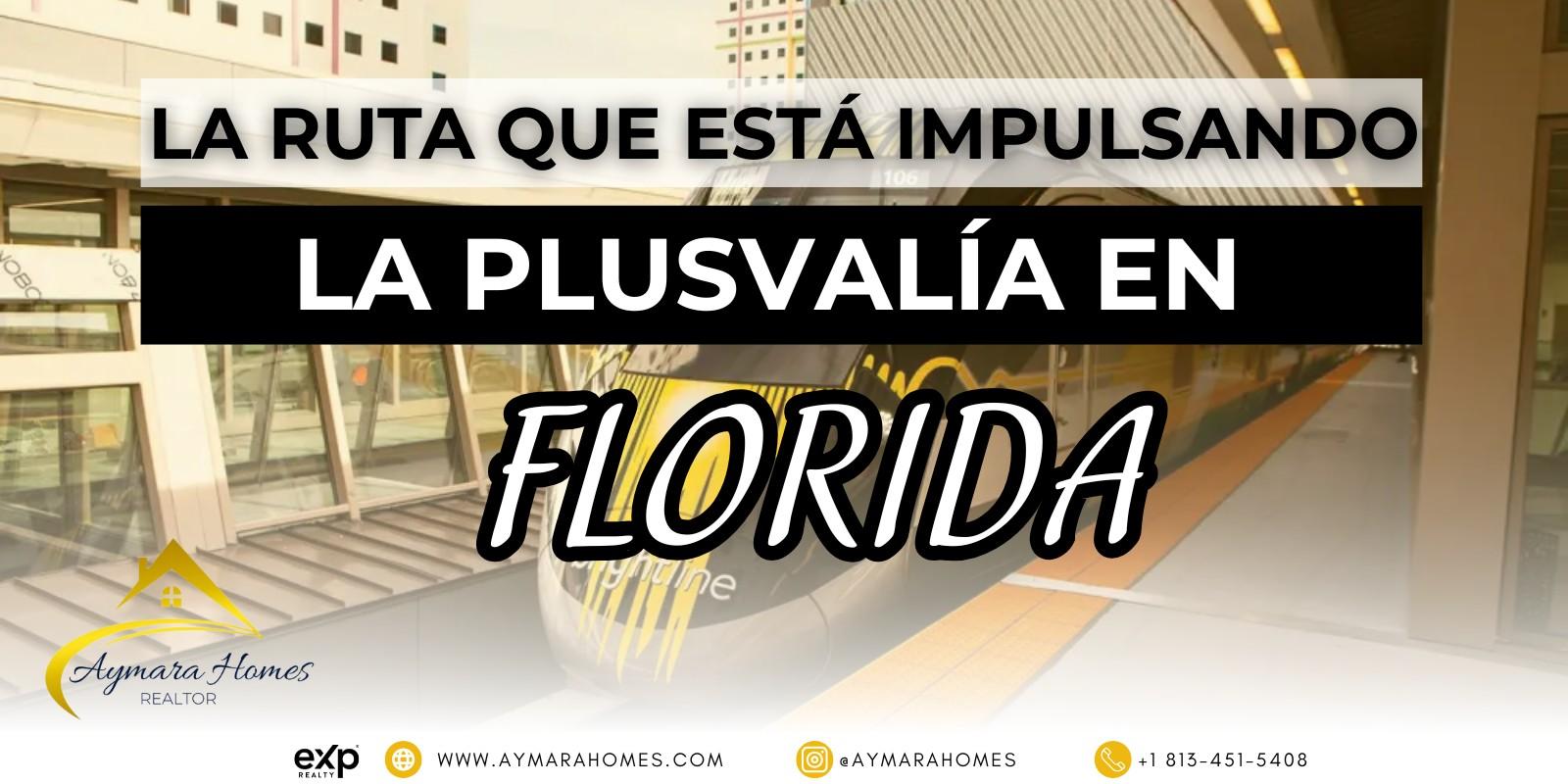 🚄 La Ruta que Está Disparando la Plusvalía entre Miami y Orlando